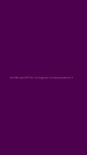 Tampilan Antarmuka Aplikasi Ulti188 Login Rtp Slot Tertinggi Hari Ini Gampang Maxwin - 3