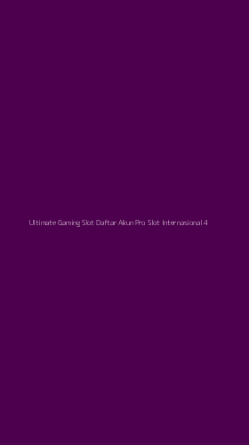 Tampilan Antarmuka Aplikasi Ultimate Gaming Slot Daftar Akun Pro Slot Internasional - 4