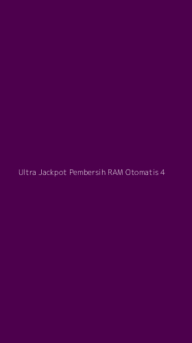 Tampilan Antarmuka Aplikasi Ultra Jackpot Pembersih Ram Otomatis - 4