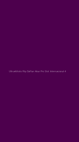 Tampilan Antarmuka Aplikasi Ultra4dtoto Rtp Daftar Akun Pro Slot Internasional - 4