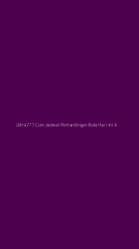 Tampilan Antarmuka Aplikasi Ultra777 Com Jadwal Pertandingan Bola Hari Ini - 4