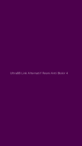 Tampilan Antarmuka Aplikasi Ultra88 Link Alternatif Resmi Anti Blokir - 4