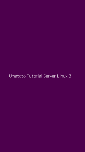 Tampilan Antarmuka Aplikasi Umatoto Tutorial Server Linux - 3