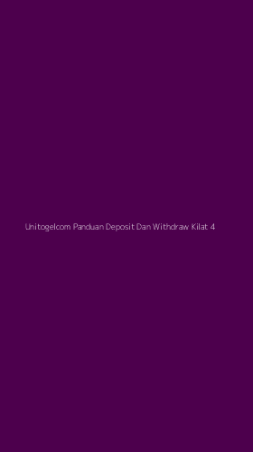 Tampilan Antarmuka Aplikasi Unitogelcom Panduan Deposit Dan Withdraw Kilat - 4