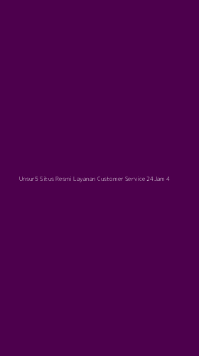 Tampilan Antarmuka Aplikasi Unsur5 Situs Resmi Layanan Customer Service 24jam - 4