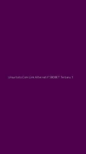 Tampilan Antarmuka Aplikasi Unsurtoto Com Link Alternatif Sbobet Terbaru - 1