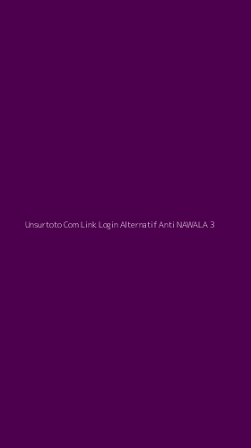 Tampilan Antarmuka Aplikasi Unsurtoto Com Link Login Alternatif Anti Nawala - 3