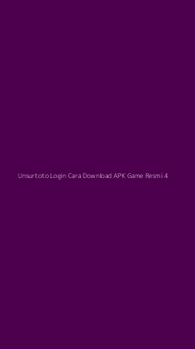 Tampilan Antarmuka Aplikasi Unsurtoto Login Cara Download Apk Game Resmi - 4