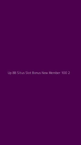 Tampilan Antarmuka Aplikasi Up 88 Situs Slot Bonus New Member 100 - 2