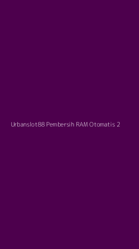 Tampilan Antarmuka Aplikasi Urbanslot88 Pembersih Ram Otomatis - 2
