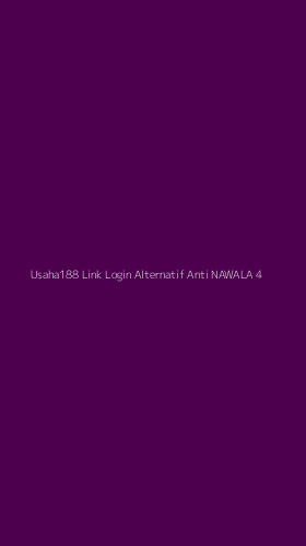 Tampilan Antarmuka Aplikasi Usaha188 Link Login Alternatif Anti Nawala - 4