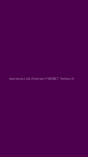 Tampilan Antarmuka Aplikasi Usernesia Link Alternatif Sbobet Terbaru - 4