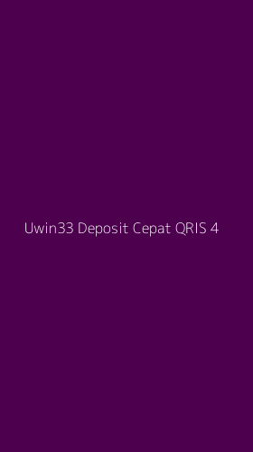 Tampilan Antarmuka Aplikasi Uwin33 Deposit Cepat Qris - 4