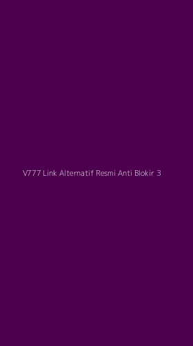 Tampilan Antarmuka Aplikasi V777 Link Alternatif Resmi Anti Blokir - 3