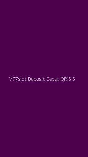 Tampilan Antarmuka Aplikasi V77slot Deposit Cepat Qris - 3