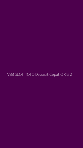 Tampilan Antarmuka Aplikasi V88 Slot Toto Deposit Cepat Qris - 2