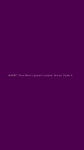 Tampilan Antarmuka Aplikasi Vavabet Situs Resmi Layanan Customer Service 24jam - 4