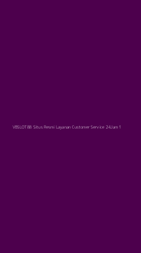 Tampilan Antarmuka Aplikasi Vbslot88 Situs Resmi Layanan Customer Service 24jam - 1