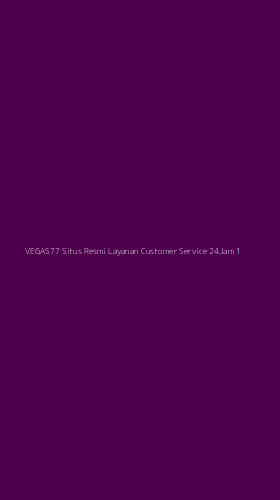 Tampilan Antarmuka Aplikasi Vegas77 Situs Resmi Layanan Customer Service 24jam - 1