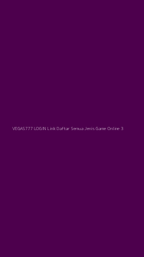 Tampilan Antarmuka Aplikasi Vegas777 Login Link Daftar Semua Jenis Game Online - 3