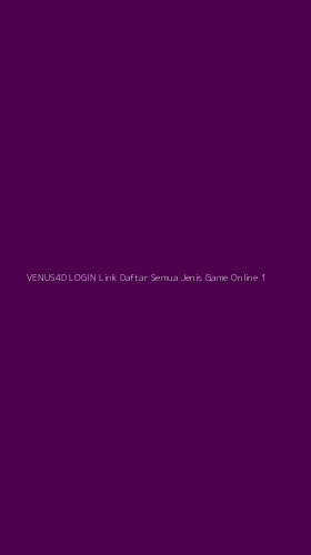 Tampilan Antarmuka Aplikasi Venus4d Login Link Daftar Semua Jenis Game Online - 1