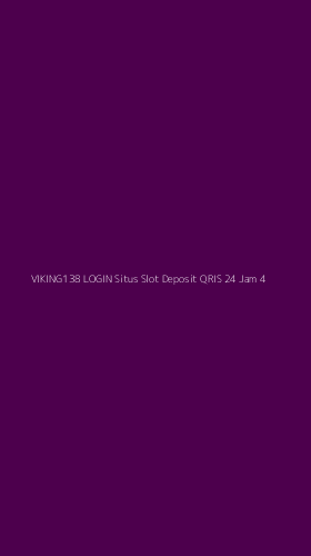 Tampilan Antarmuka Aplikasi Viking138 Login Situs Slot Deposit Qris 24 Jam - 4