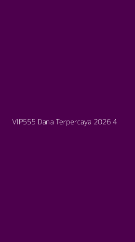 Tampilan Antarmuka Aplikasi Vip555 Dana Terpercaya 2026 - 4