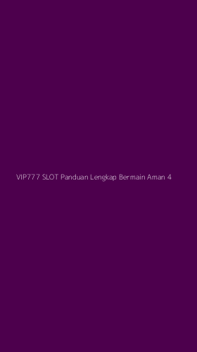 Tampilan Antarmuka Aplikasi Vip777 Slot Panduan Lengkap Bermain Aman - 4