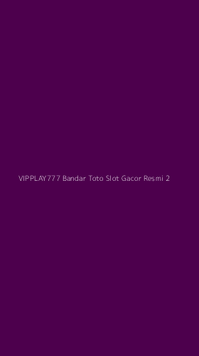 Tampilan Antarmuka Aplikasi Vipplay777 Bandar Toto Slot Gacor Resmi - 2