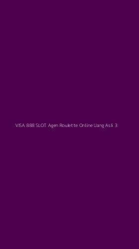 Tampilan Antarmuka Aplikasi Visa 888 Slot Agen Roulette Online Uang Asli - 3