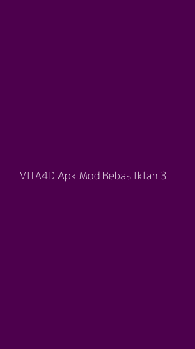 Tampilan Antarmuka Aplikasi Vita4d Apk Mod Bebas Iklan - 3
