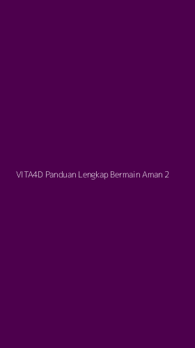 Tampilan Antarmuka Aplikasi Vita4d Panduan Lengkap Bermain Aman - 2