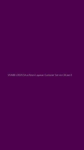 Tampilan Antarmuka Aplikasi Viva88 Login Situs Resmi Layanan Customer Service 24jam - 3