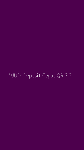 Tampilan Antarmuka Aplikasi Vjudi Deposit Cepat Qris - 2