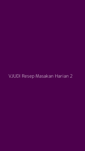 Tampilan Antarmuka Aplikasi Vjudi Resep Masakan Harian - 2
