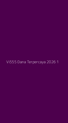 Tampilan Antarmuka Aplikasi Vi555 Dana Terpercaya 2026 - 1