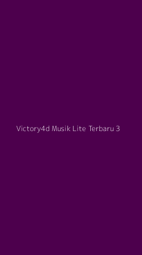 Tampilan Antarmuka Aplikasi Victory4d Musik Lite Terbaru - 3