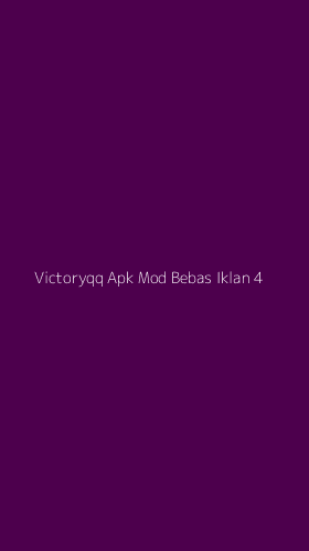Tampilan Antarmuka Aplikasi Victoryqq Apk Mod Bebas Iklan - 4