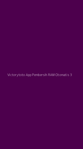 Tampilan Antarmuka Aplikasi Victorytoto App Pembersih Ram Otomatis - 3