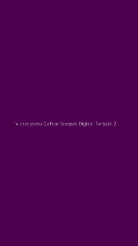 Tampilan Antarmuka Aplikasi Victorytoto Daftar Dompet Digital Terbaik - 2