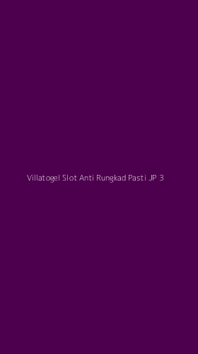 Tampilan Antarmuka Aplikasi Villatogel Slot Anti Rungkad Pasti Jp - 3