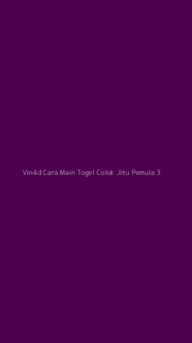 Tampilan Antarmuka Aplikasi Vin4d Cara Main Togel Colok Jitu Pemula - 3