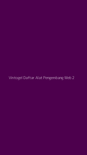 Tampilan Antarmuka Aplikasi Vintogel Daftar Alat Pengembang Web - 2