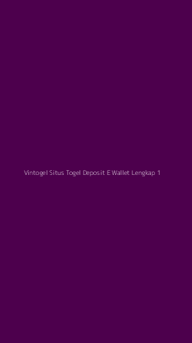 Tampilan Antarmuka Aplikasi Vintogel Situs Togel Deposit E Wallet Lengkap - 1