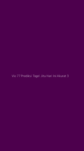 Tampilan Antarmuka Aplikasi Vio 77 Prediksi Togel Jitu Hari Ini Akurat - 3
