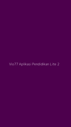 Tampilan Antarmuka Aplikasi Vio77 Aplikasi Pendidikan Lite - 2