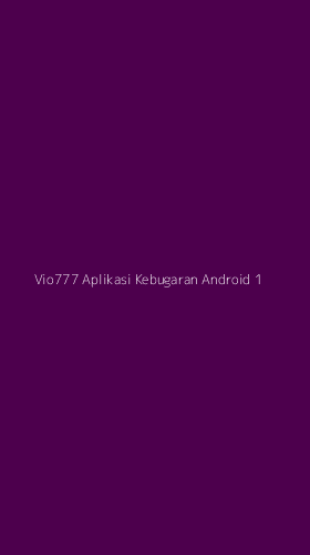 Tampilan Antarmuka Aplikasi Vio777 Aplikasi Kebugaran Android - 1