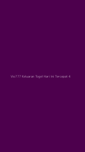 Tampilan Antarmuka Aplikasi Vio777 Keluaran Togel Hari Ini Tercepat - 4