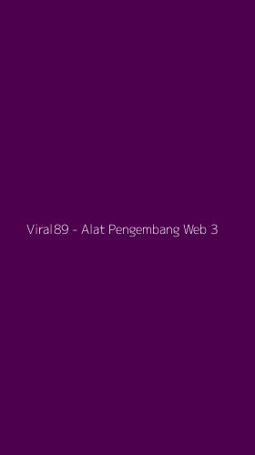 Tampilan Antarmuka Aplikasi Viral89 - Alat Pengembang Web - 3