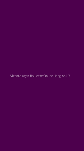 Tampilan Antarmuka Aplikasi Virtoto Agen Roulette Online Uang Asli - 3